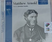Matthew Arnold - The Great Poets written by Matthew Arnold performed by Jonathan Keeble on Audio CD (Abridged)